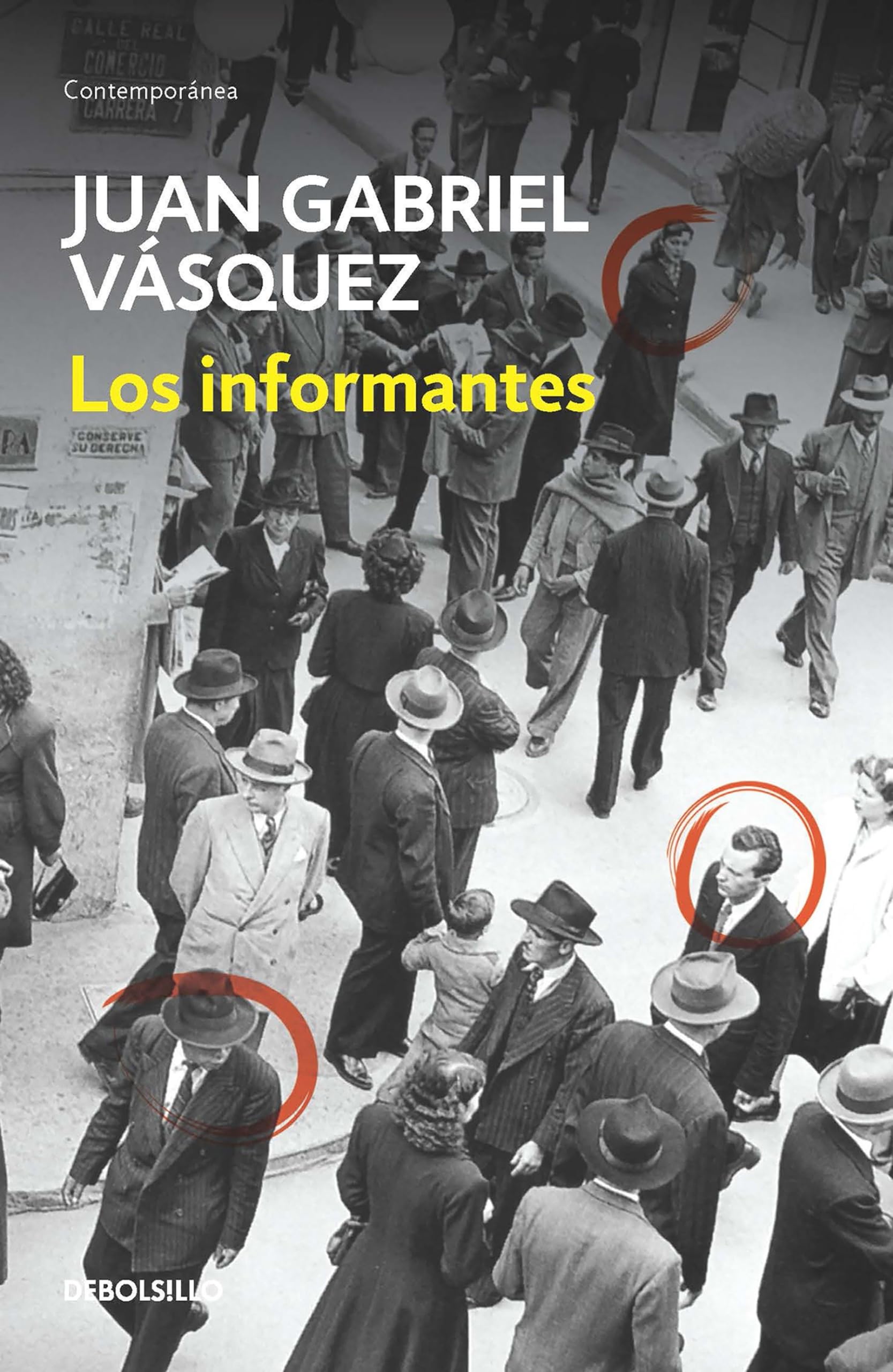 Los informantes / The Informers Contemporary literature