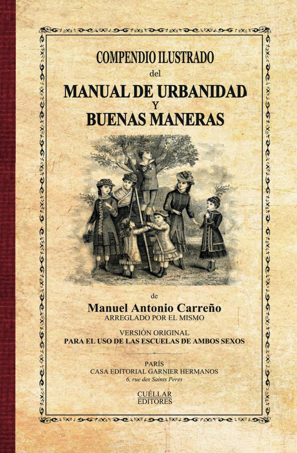 COMPENDIO ILUSTRADO DEL MANUAL DE URBANIDAD Y BUENAS MANERAS Parents & Children
