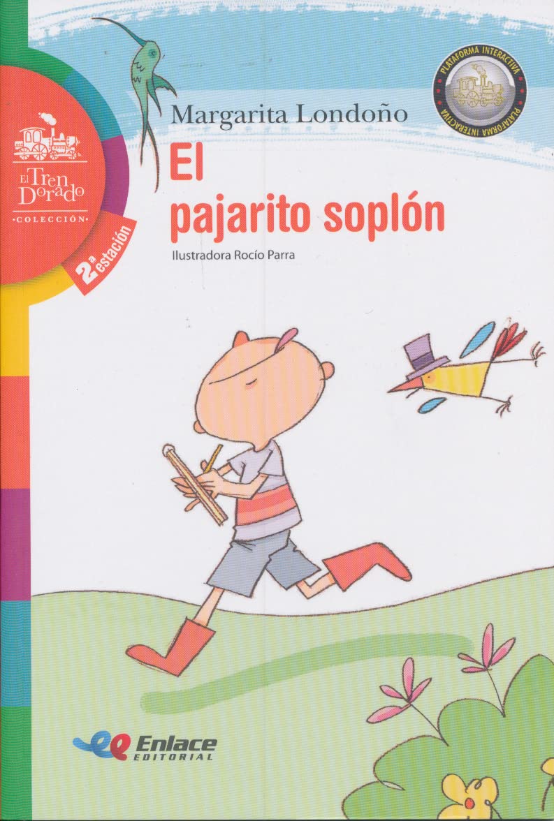 El pajarito soplón/ The Little Birdie Novels & Short Stories