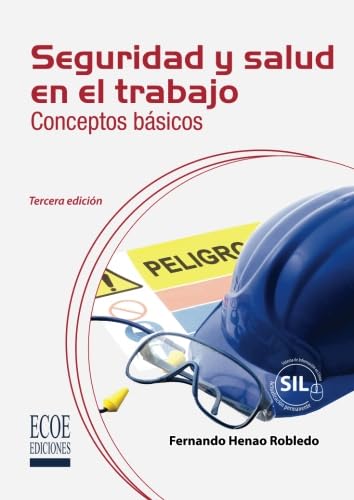 Seguridad y salud en el trabajo - 3ra edición Books