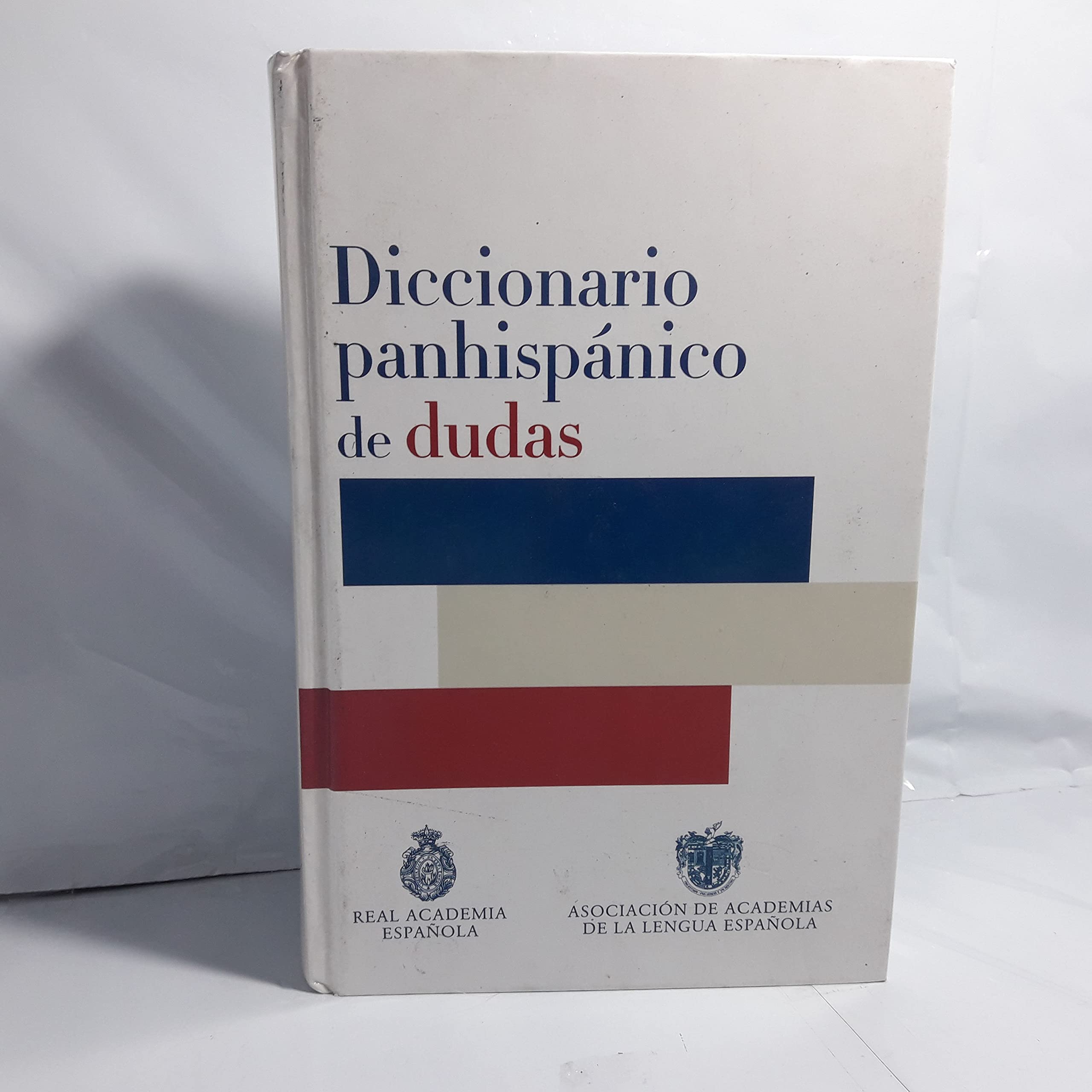 Diccionario Panhispanico De Dudas/panhispanic Dictionary of Doubts General education