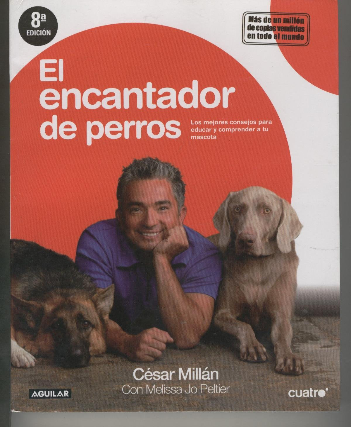 El encantador de perros. Los mejores consejos para Books