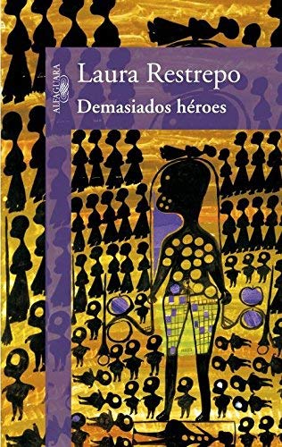 DEMASIADOS HEROES Books