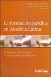 La Formación Juridica En Amercia Latina Books