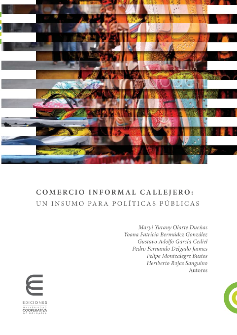 Comercio informal callejero: Un insumo para políticas públicas book