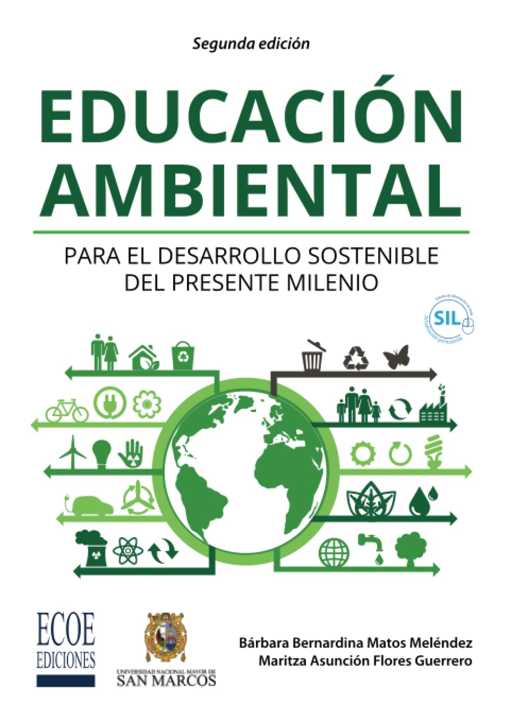 Educación ambiental: Para el desarrollo sostenible del presente milenio Learning & Reference