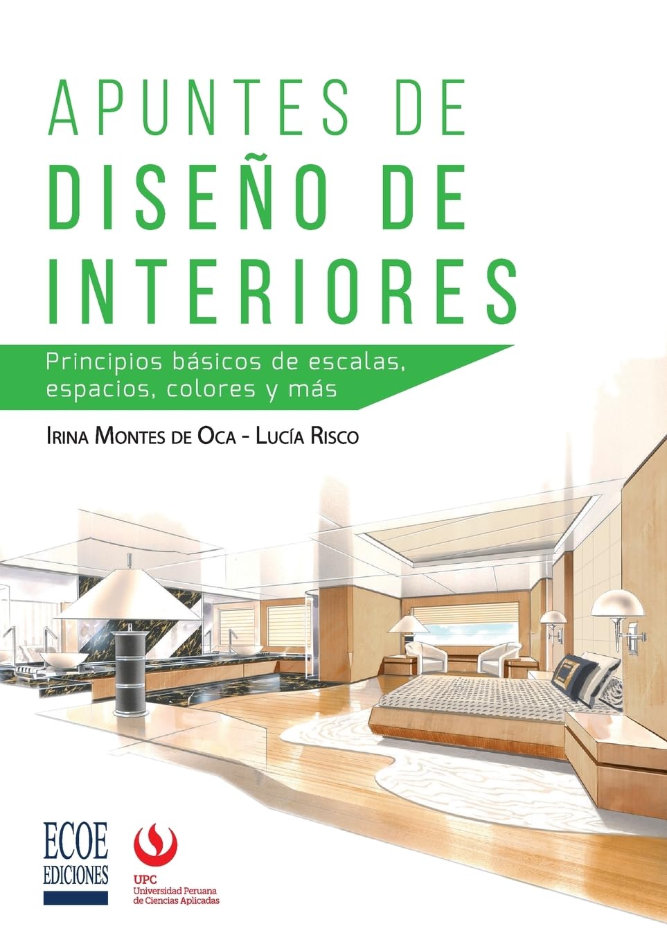 Apuntes de diseño de interiores - 1ra edición Media & Communication