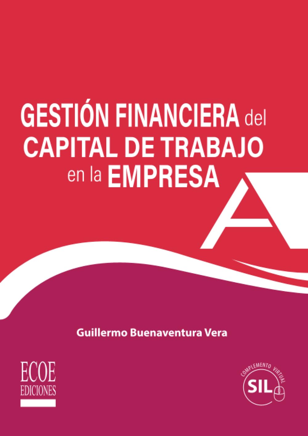 Gestión financiera del capital de trabajo en la empresa Business, Finance & Career