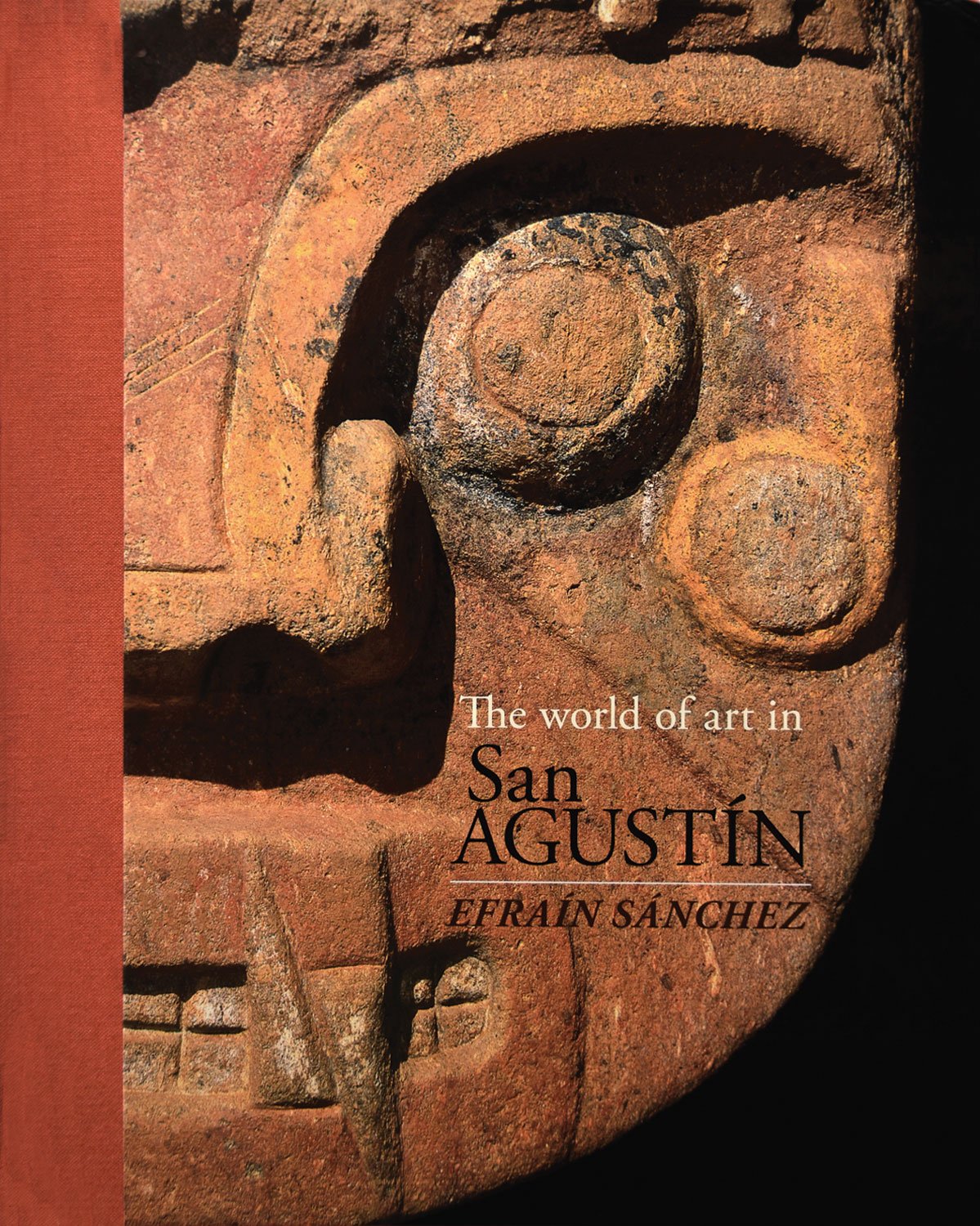 The World of Art in San Agustin book