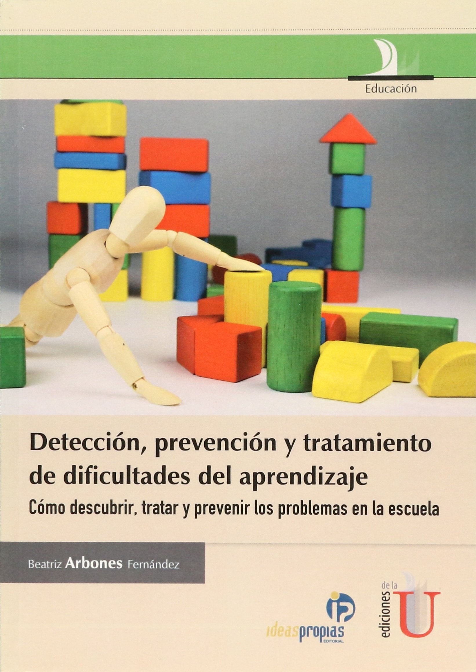 Deteccción, prevención y tratamiento de dificultades del aprendizaje Books