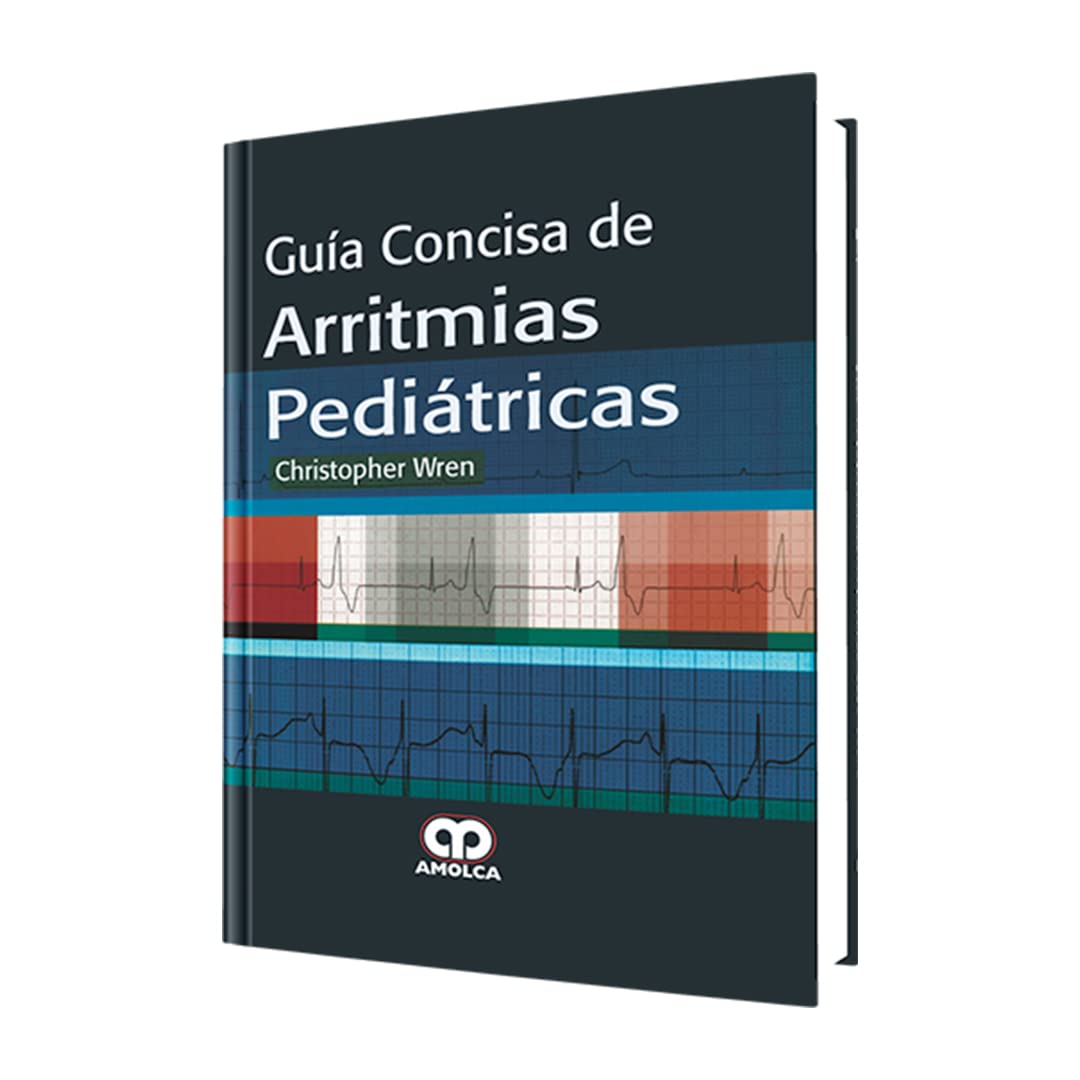Guía concisa de arritmias pediátricas (Spanish Edition) Books