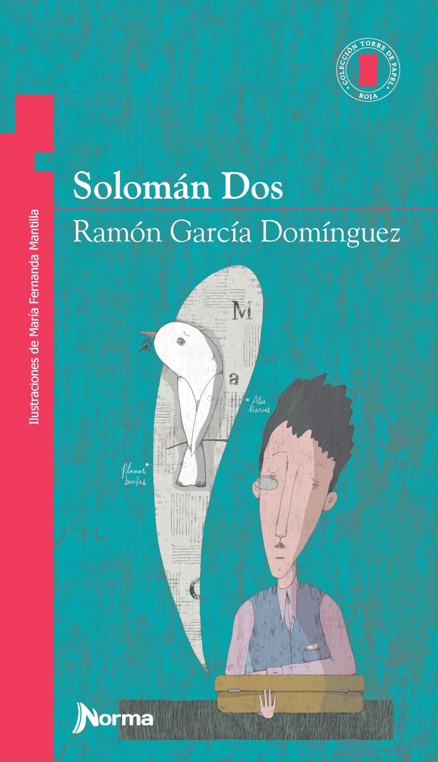 Solomán Dos: Dos Nuevos Trinfos De Mister Dos (Torre de papel roja/ Red Paper Tower) Novels & Short Stories