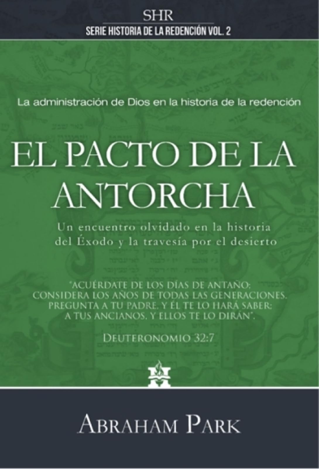 Serie Historias de la Redención Vol. 2 - El pacto de la antorcha Religion & Esotericism
