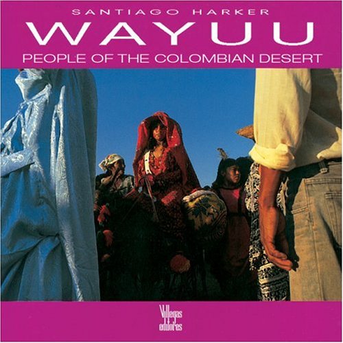 Wayuu: People of the Colombian Desert Social Sciences