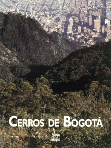 Cerros De Bogota/Ridges of Bogota Architecture