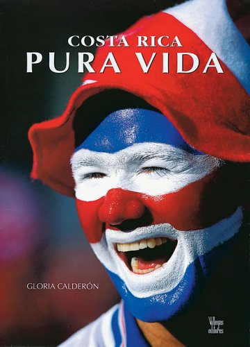 Costa Rica Pura Vida / The Life of Costa Rica Politics & History