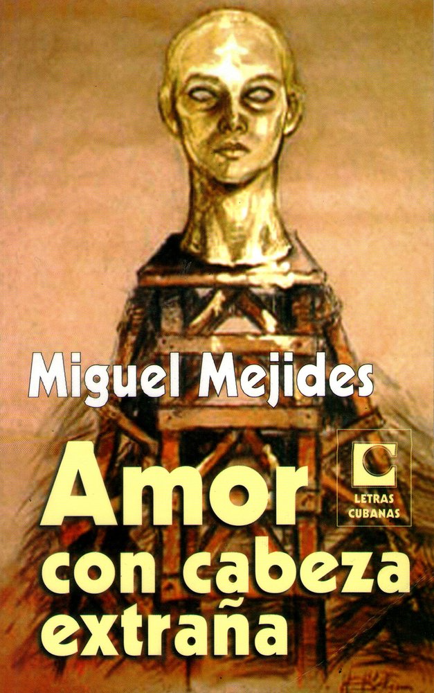 Amor Con Cabeza Extrana book