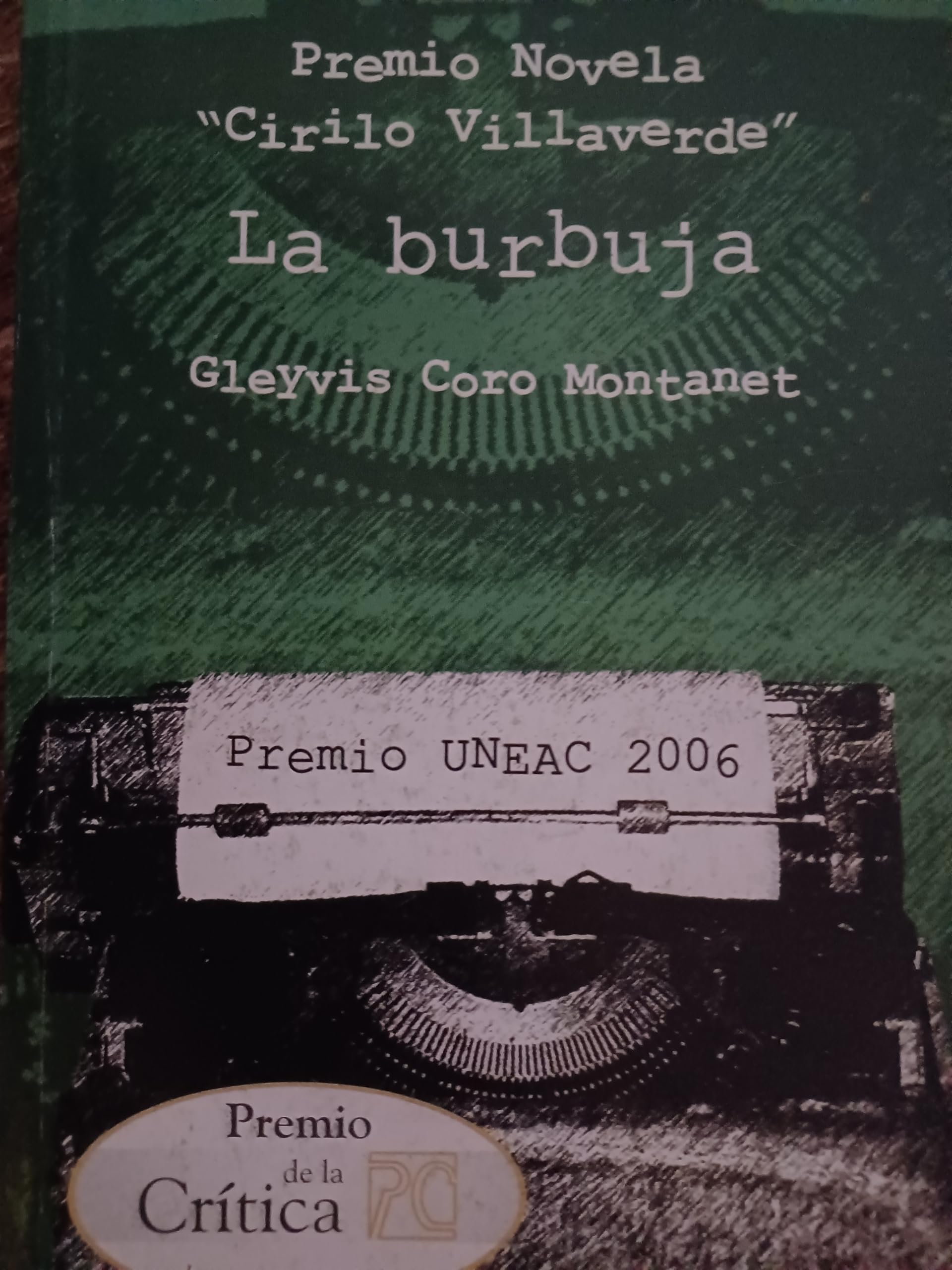 La Burbuja (Spanish Edition) book