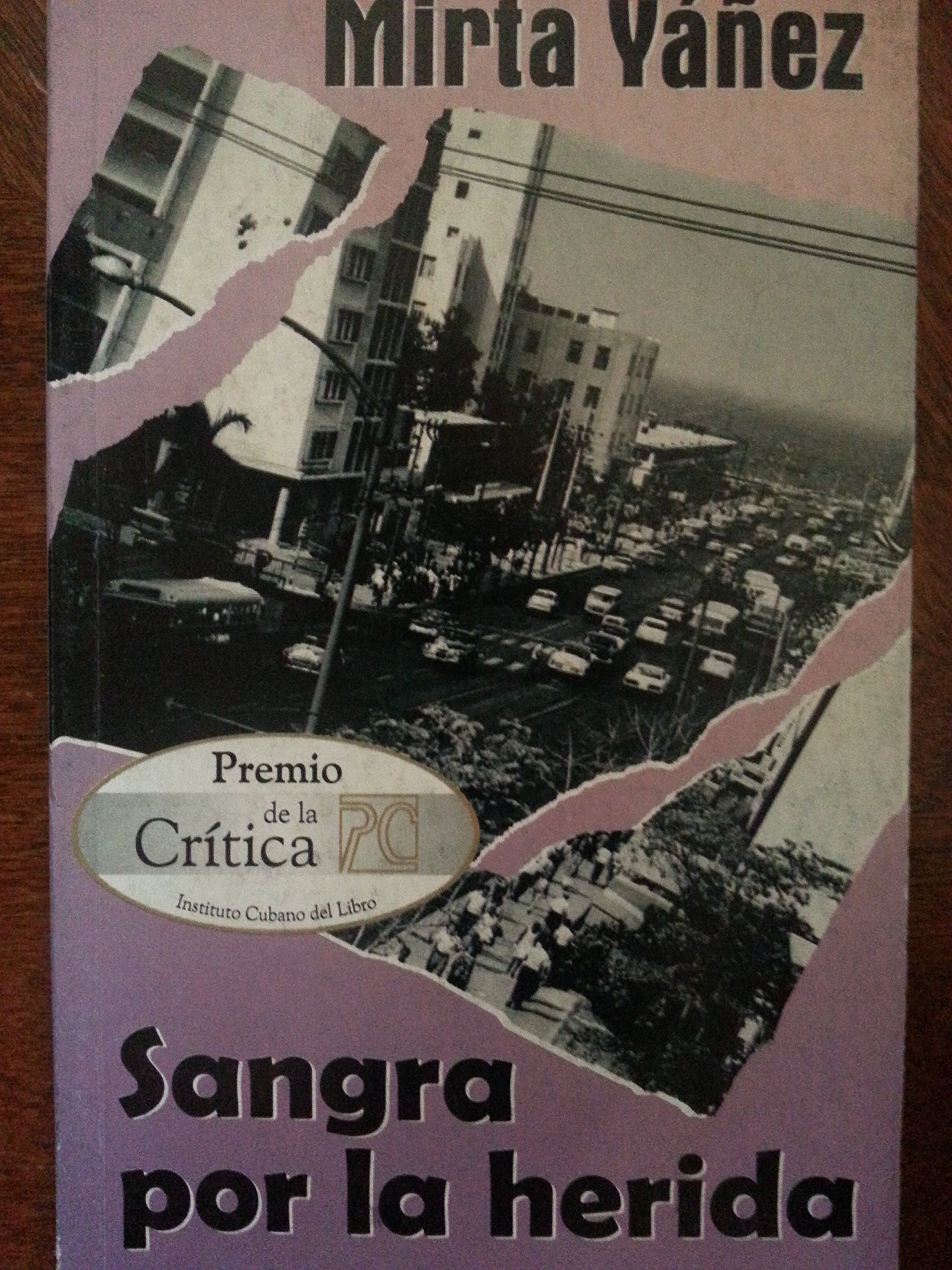 Sangra por la herida Books