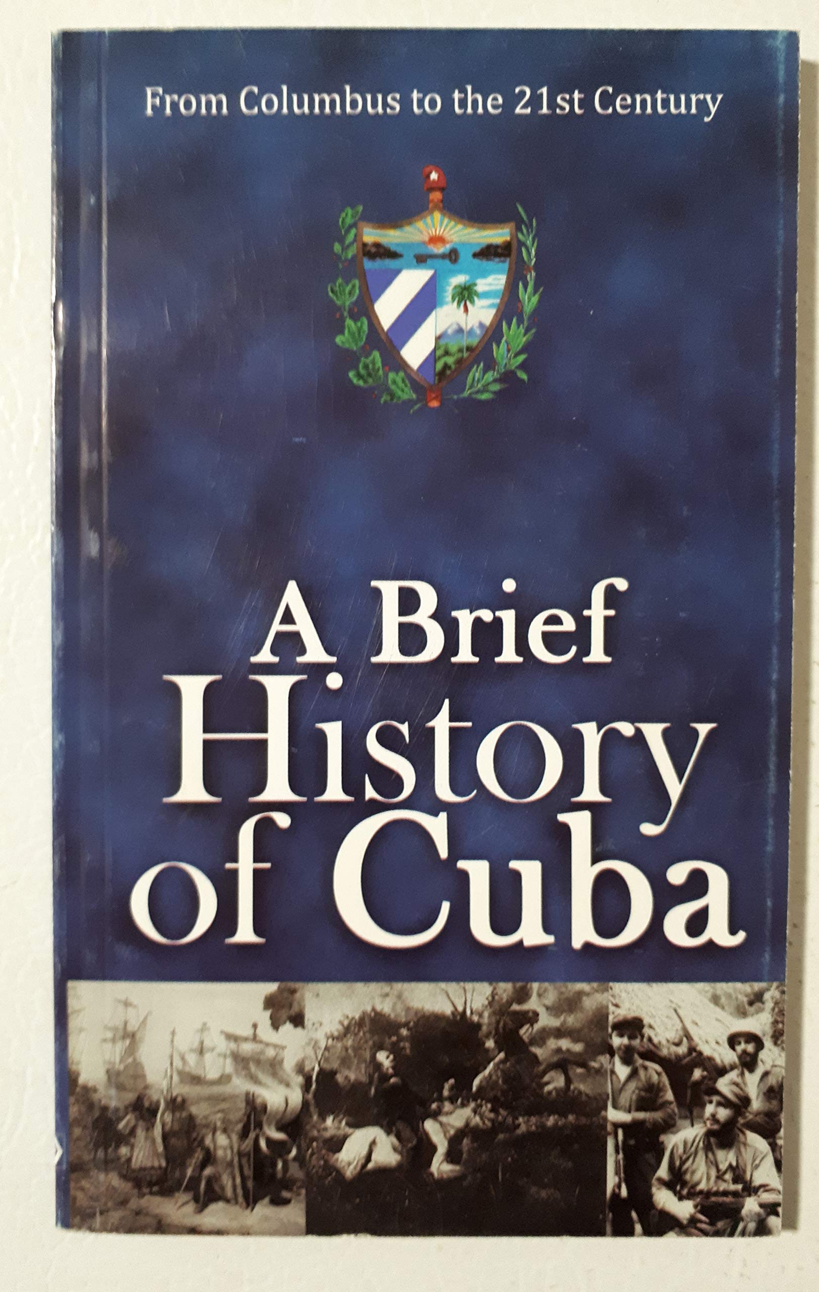 History of Cuba(De Colon al siglo XXI) Books