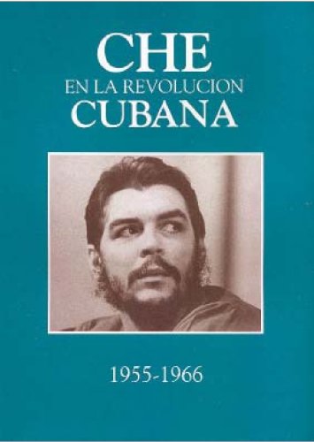 Che en la revolucion cubana (1955-1966) Books