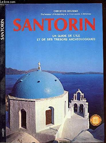 Santorin -Un Guide L'île Et De Ses Trésors Archéologiques Books