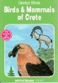 Birds and Mammals of Crete (Nature of Crete S.) Natural Sciences
