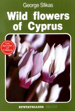 Wild Flowers of Cyprus (Nature of Cyprus S.) Mathematics