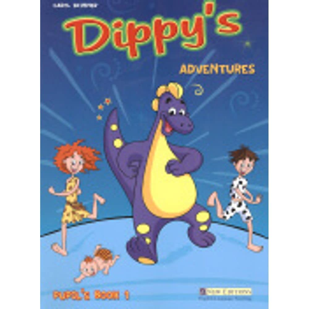 Primary 1 Pupil's Book (Dippy's Adventures Primary 1) Foreign Languages ​​& Dictionaries