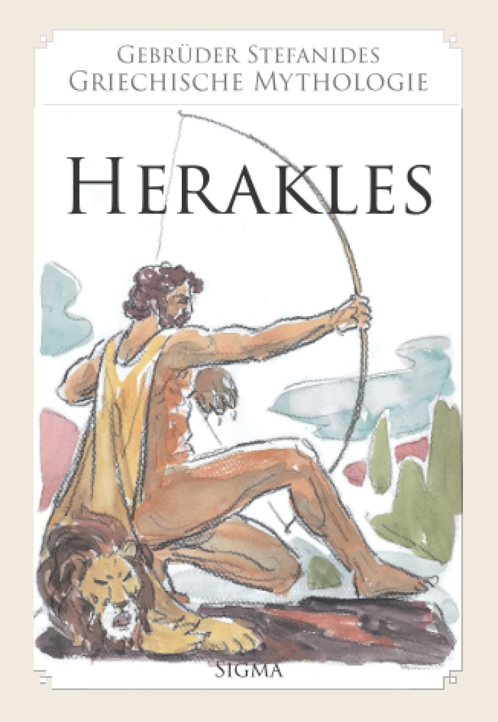 Griechische Mythologie 3: Herakles Fairy Tales & Legends