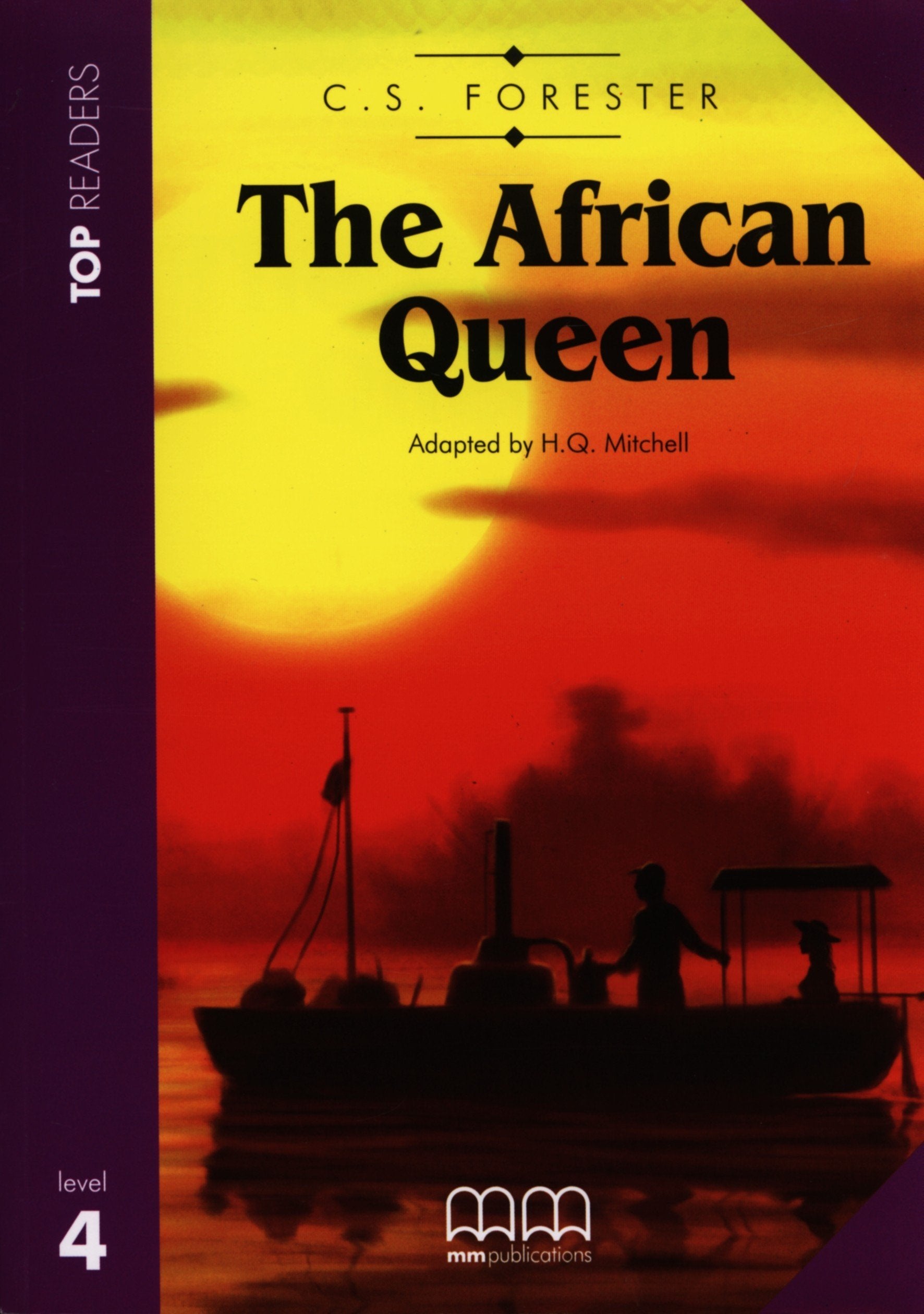 TOP READERS - THE AFRICAN QUEEN STUDENT'S BOOK (INCL. GLOSSARY) Books