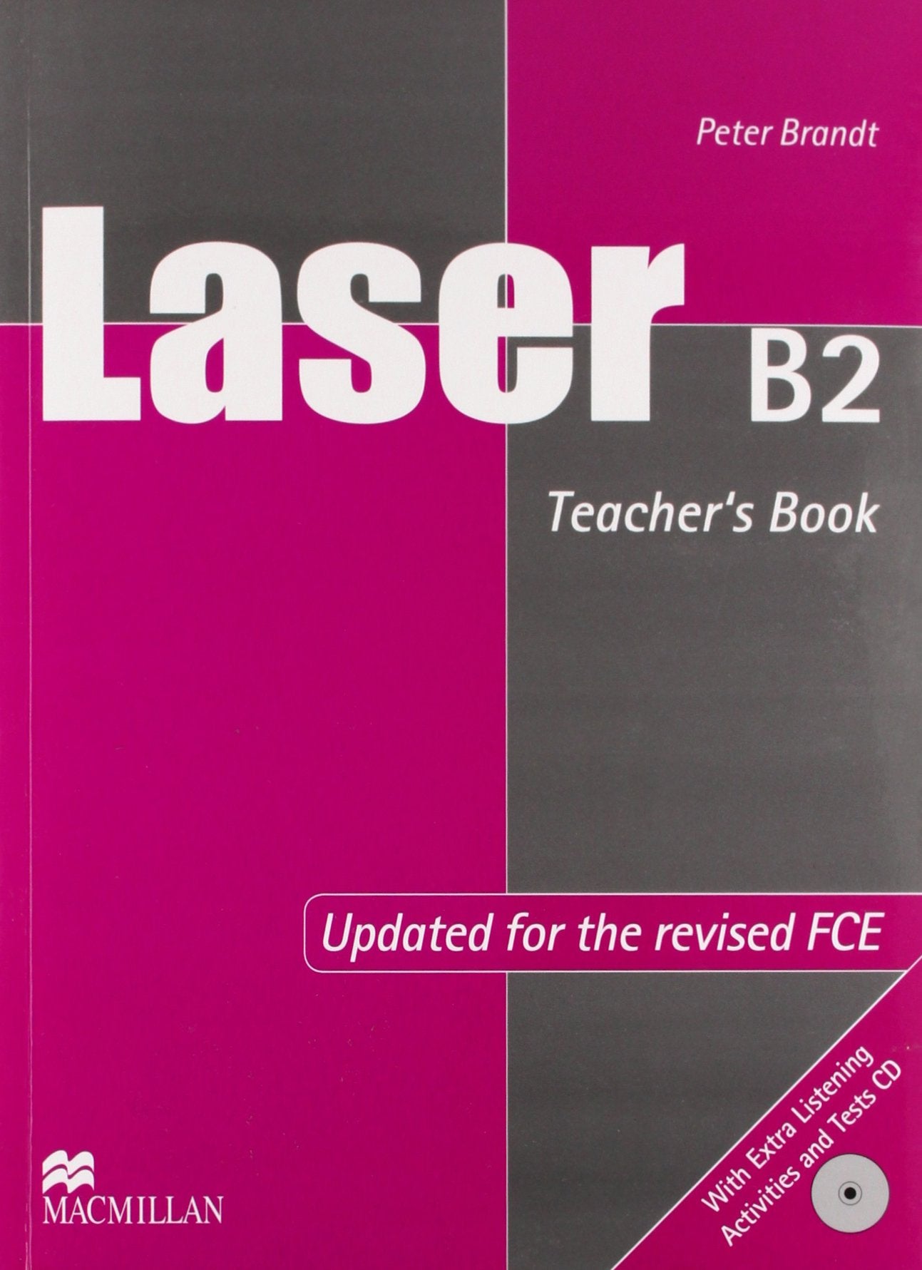 Laser B2 FCE Teacher's Book & Test CD International Foreign Languages ​​& Dictionaries