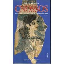 Cnossos -mythologie -histoire -guide du site archéologique book