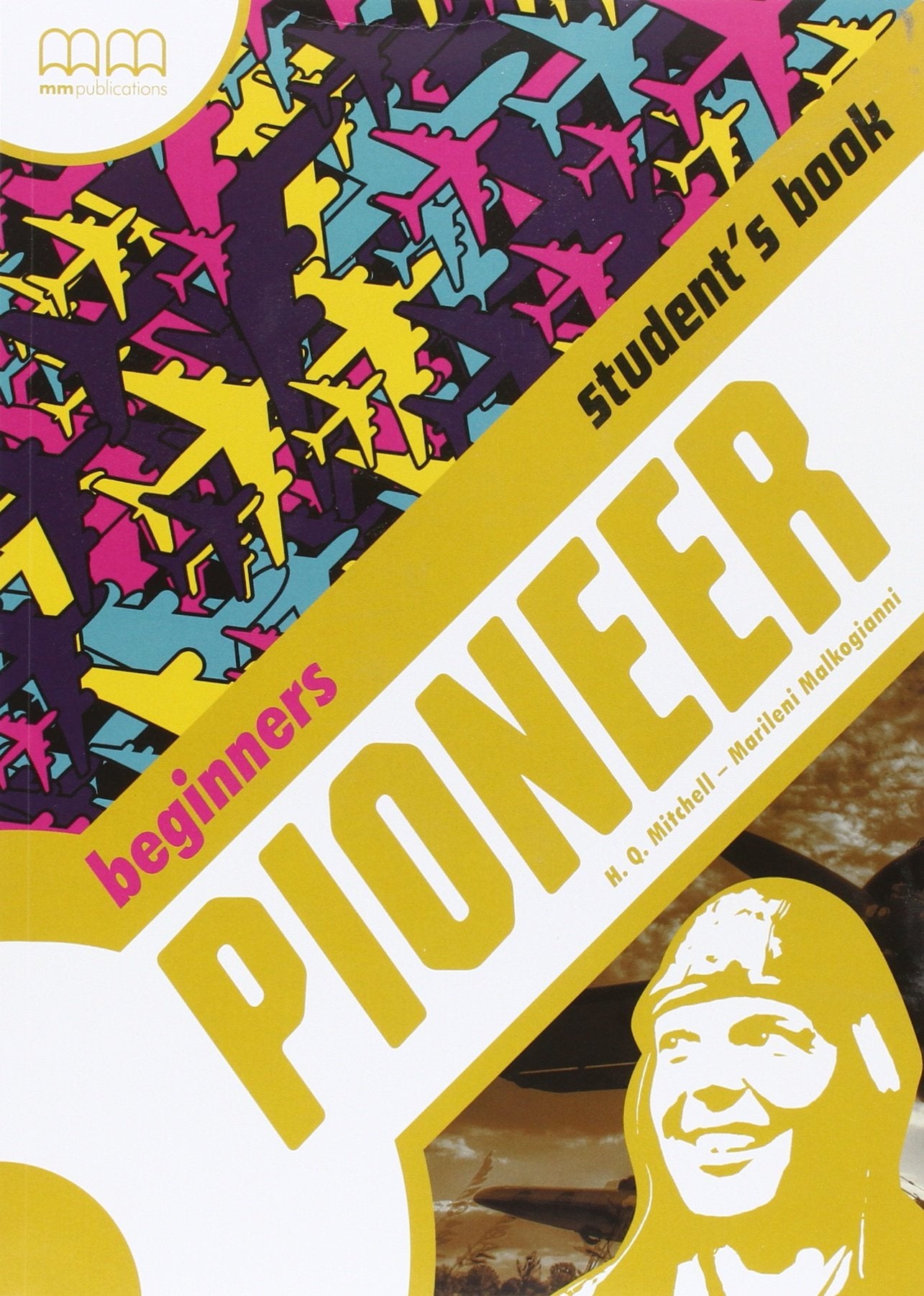 Pioneer. Beginners. Per le Scuole superiori. Con espansione online (Vol. 1) book