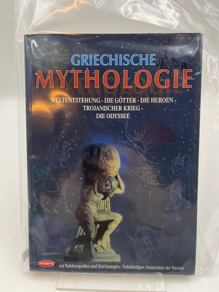 Griechische Mythologie: Weltentstehung, Götter, Heroen, Trojanischer Krieg, Odysee Books