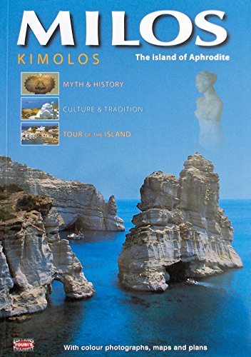 Milos Kimolos: the Art of Nature - Myth & History - Culture & Tradition Travel