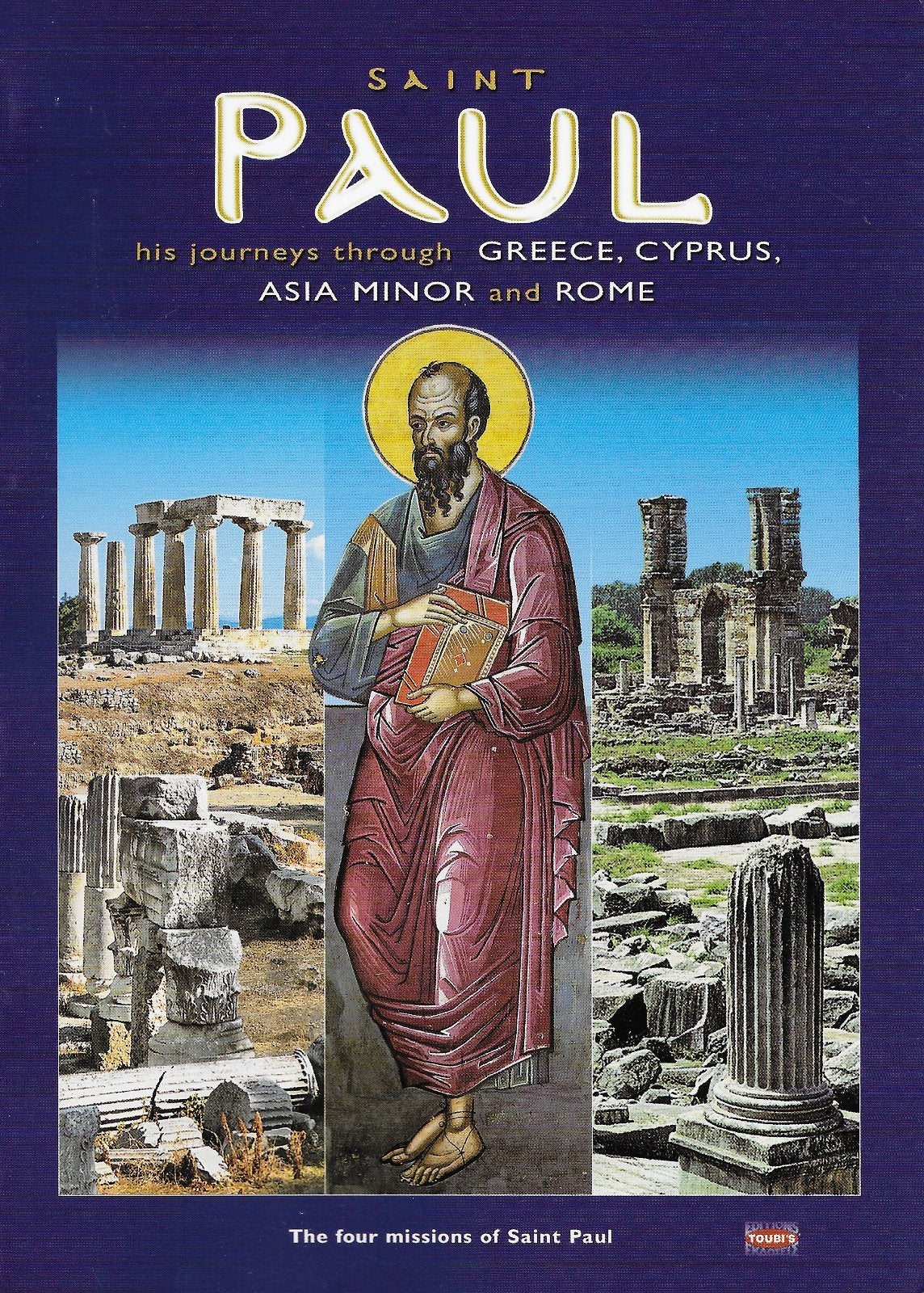 Saint Paul His Journeys Through Greece, Cyprus, Asia Minor and Rome Leisure, Home & Garden