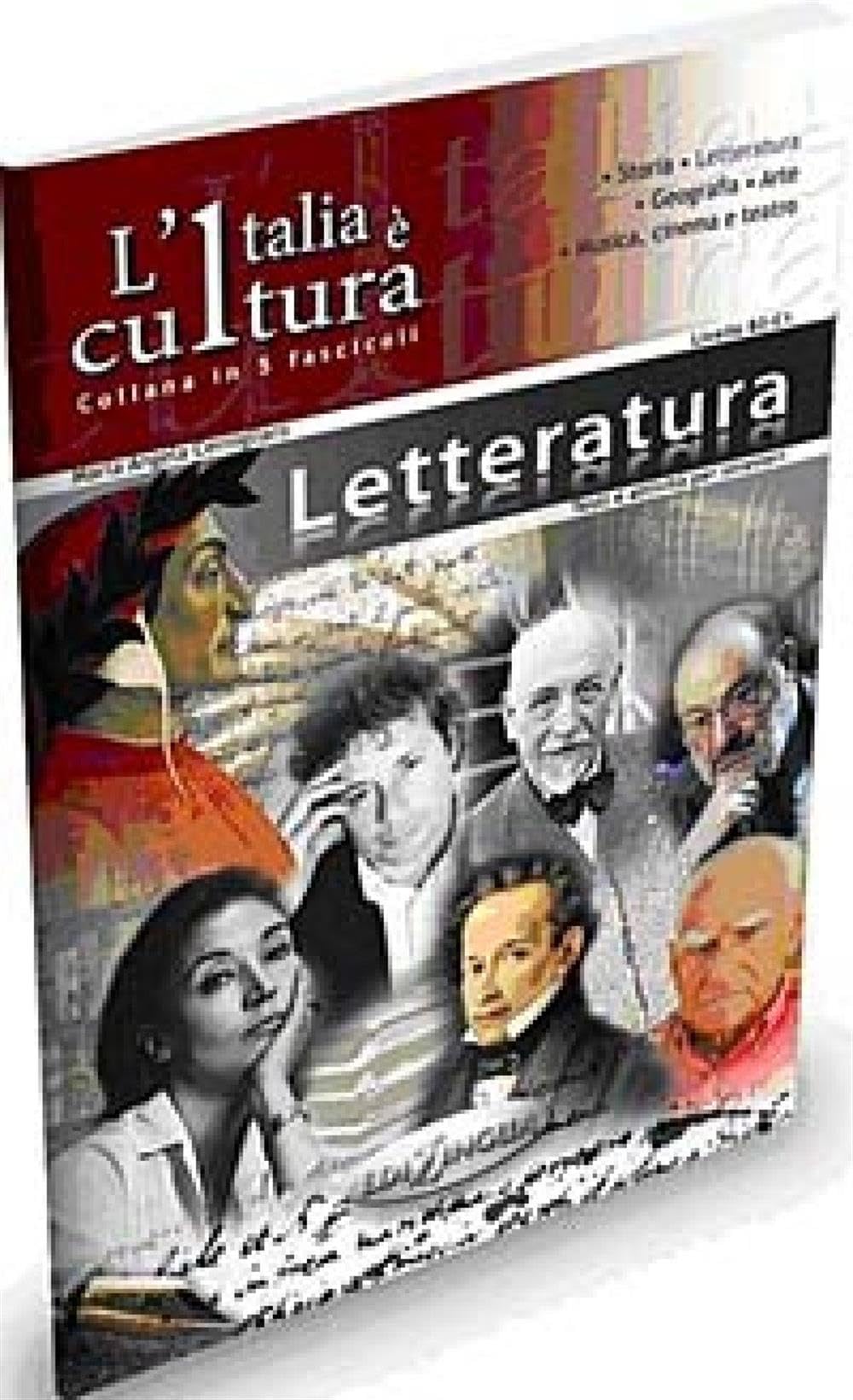 L'Italia è cultura - Letteratura: Testi e attività didattiche per stranieri. Livello B2-C1 (Italia e cultura) Books