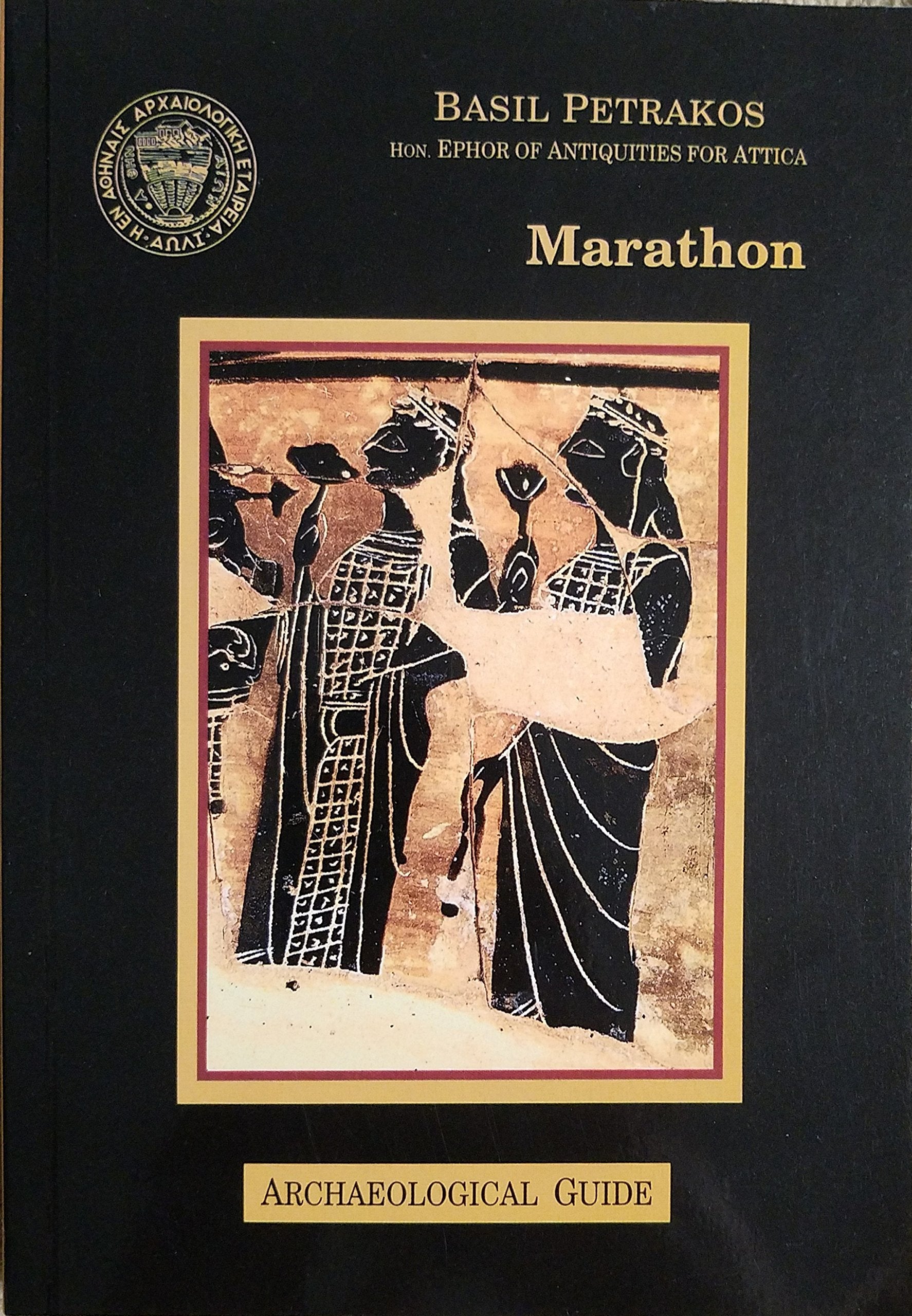 Marathon: (The Archaeological Society At Athens Library) Books