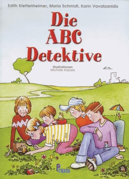 Die ABC Detektive - Kursbuch (Die ABC-Detektive: Lese- und Schreibkurs für junge Deutschlerner von 7 - 10 Jahren) Foreign Languages ​​& Dictionaries