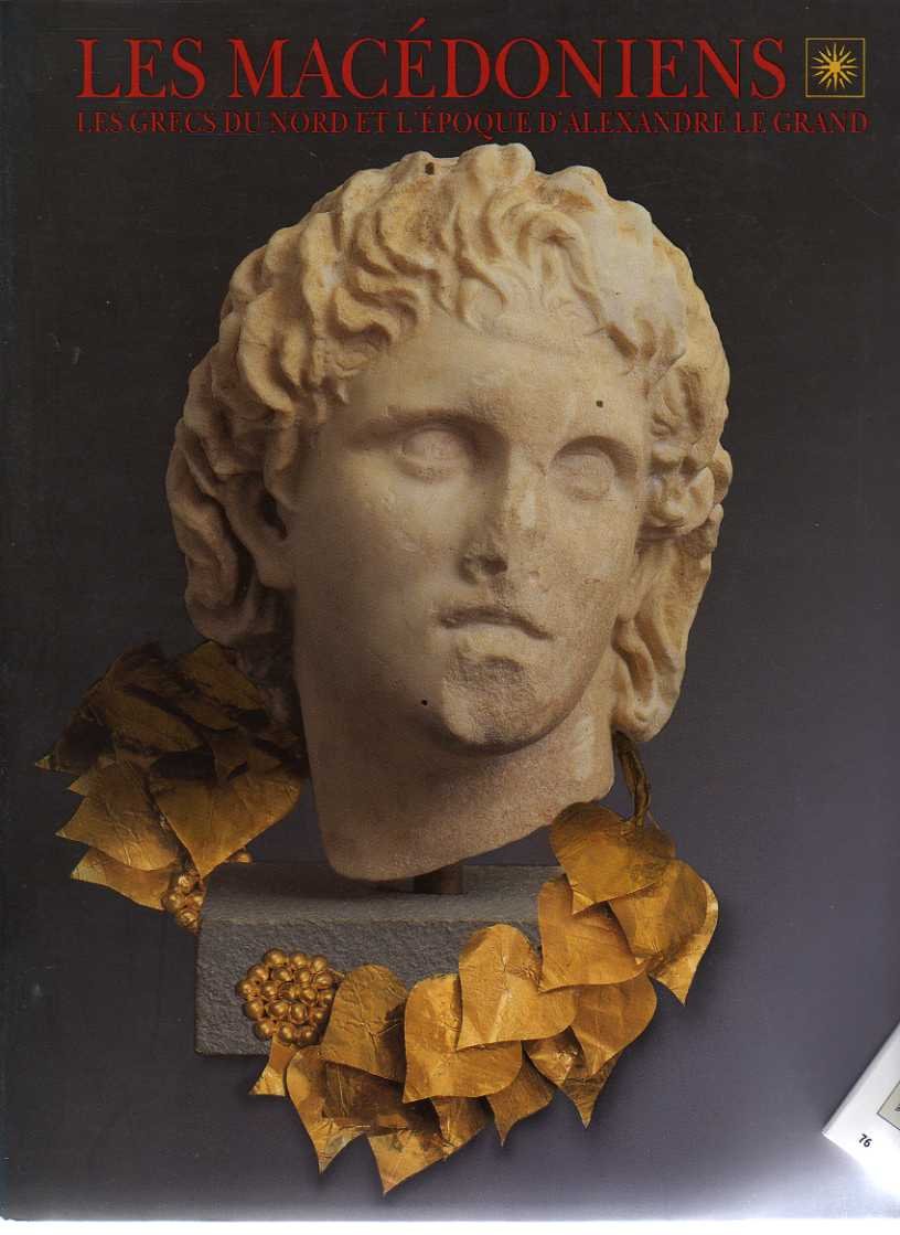 Les macedoniens. les grecs du nord a l epoque d alexandre le grand Books