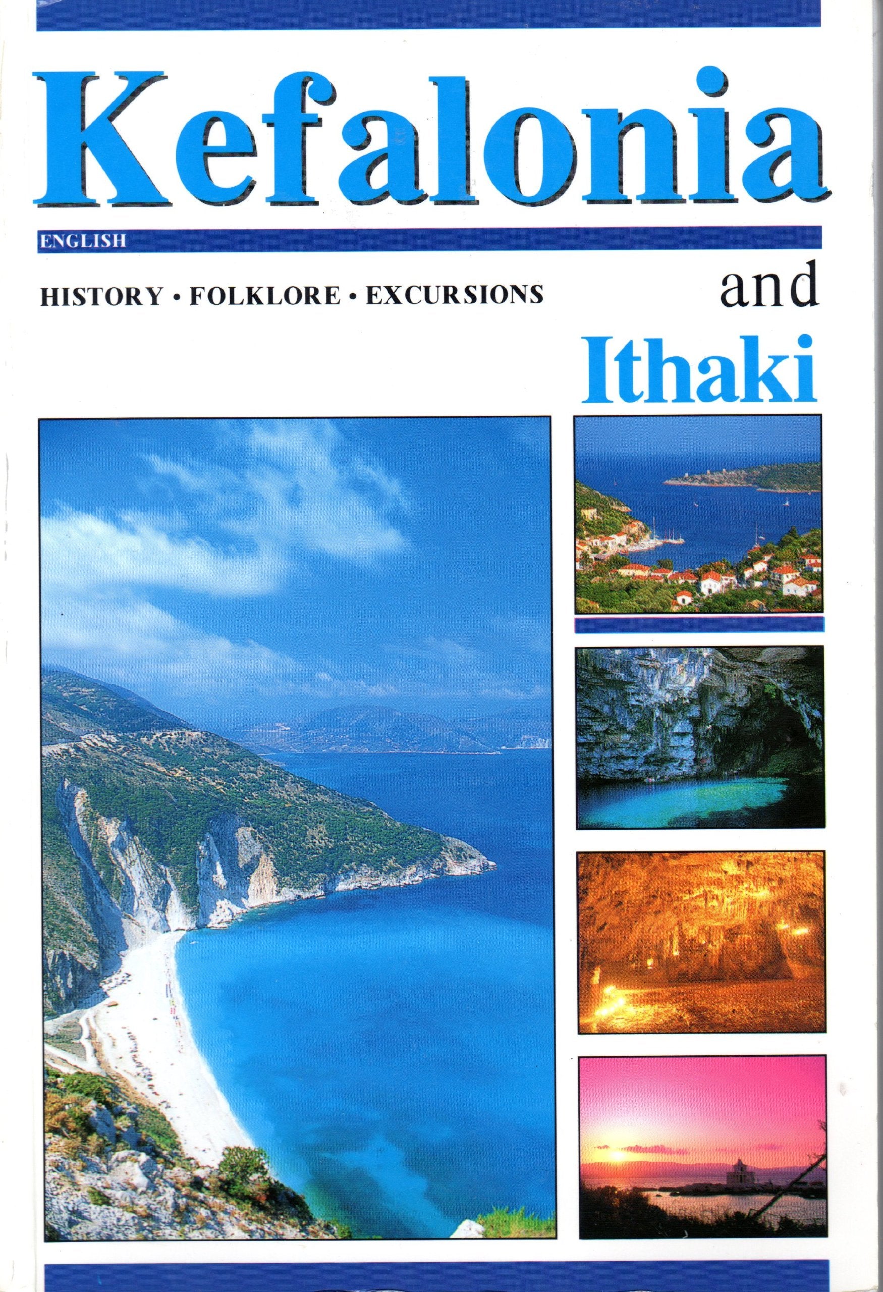 Kefallonia und Ithaka - Geschichte, Volkskunde, Reiseführer. Books