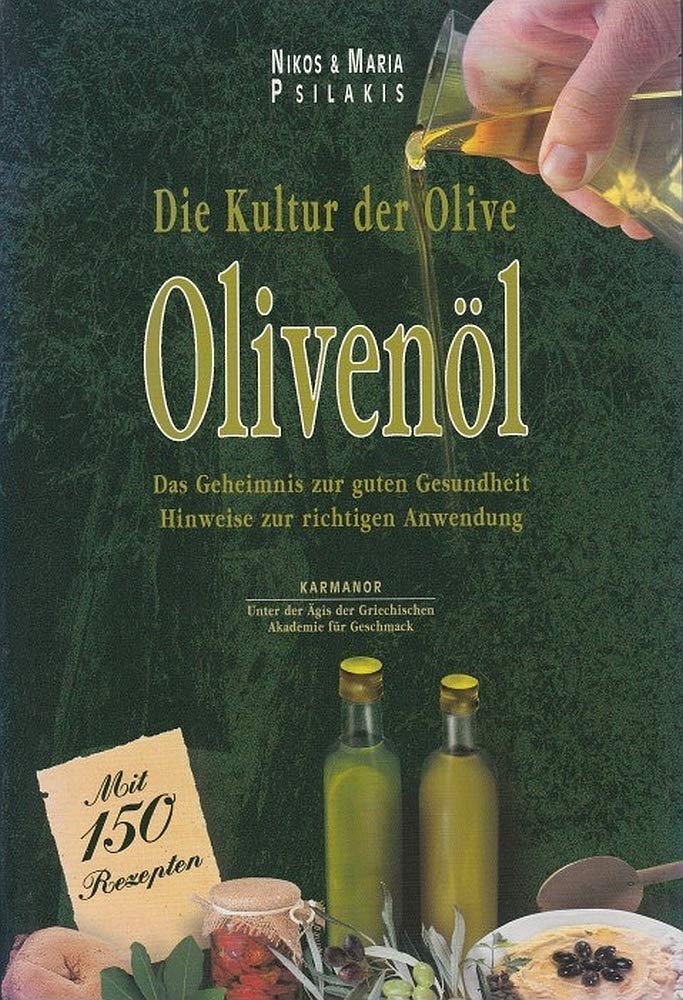 Die Kultur der Olive - Olivenöl Books