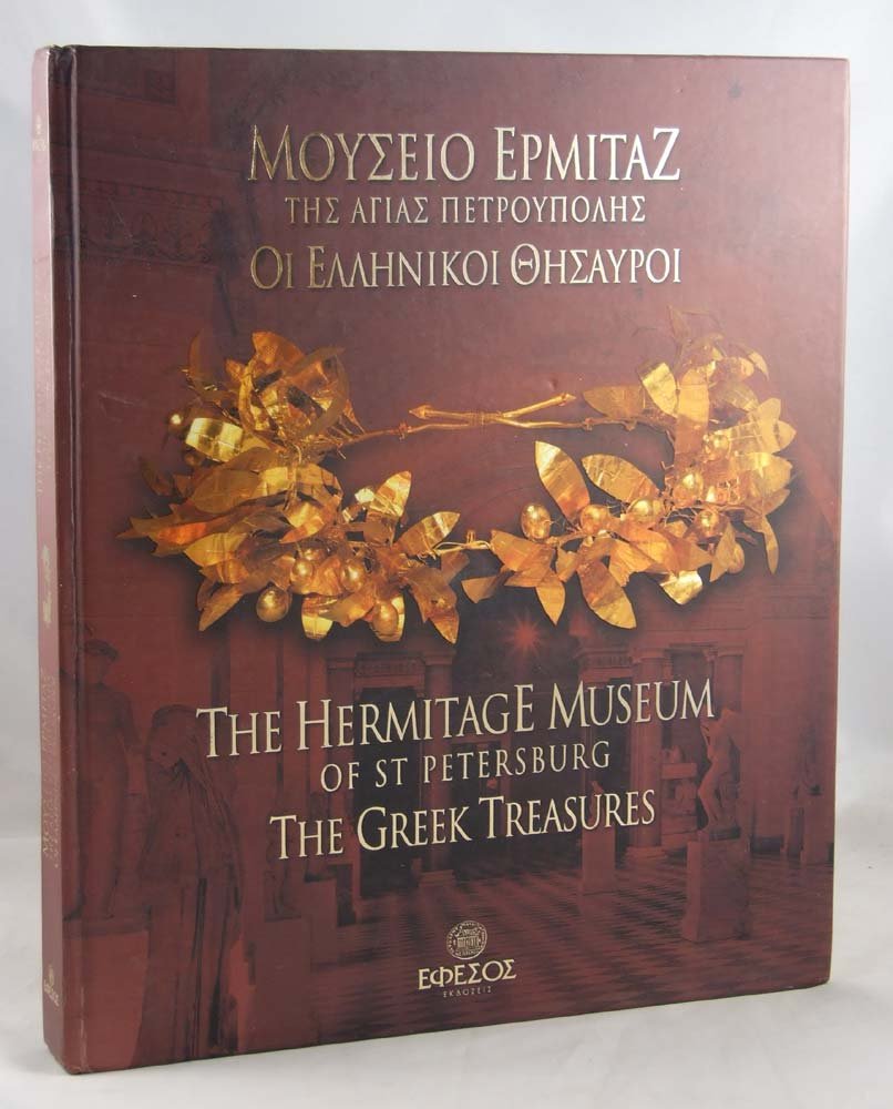The Hermitage Museum of St. Petersburg The Greek T Books