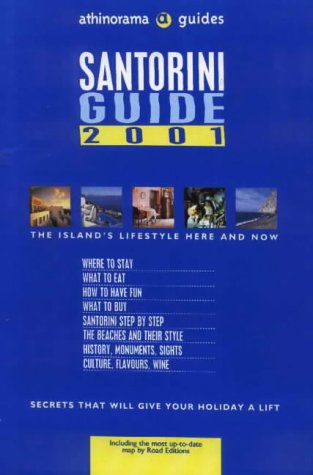 Santorini Guide 2001: Including the Most up-to-Date Map by Road (Athinorama Guides) Leisure, Home & Garden