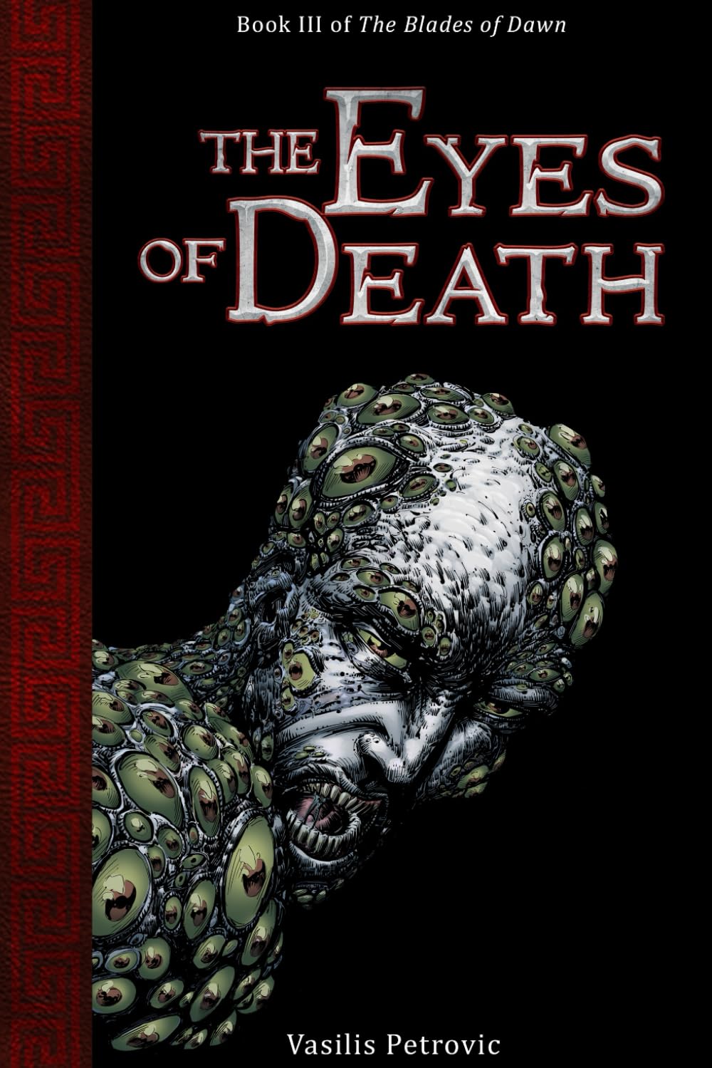 The Eyes of Death (The Blades of Dawn, Band 3) Action & Adventure