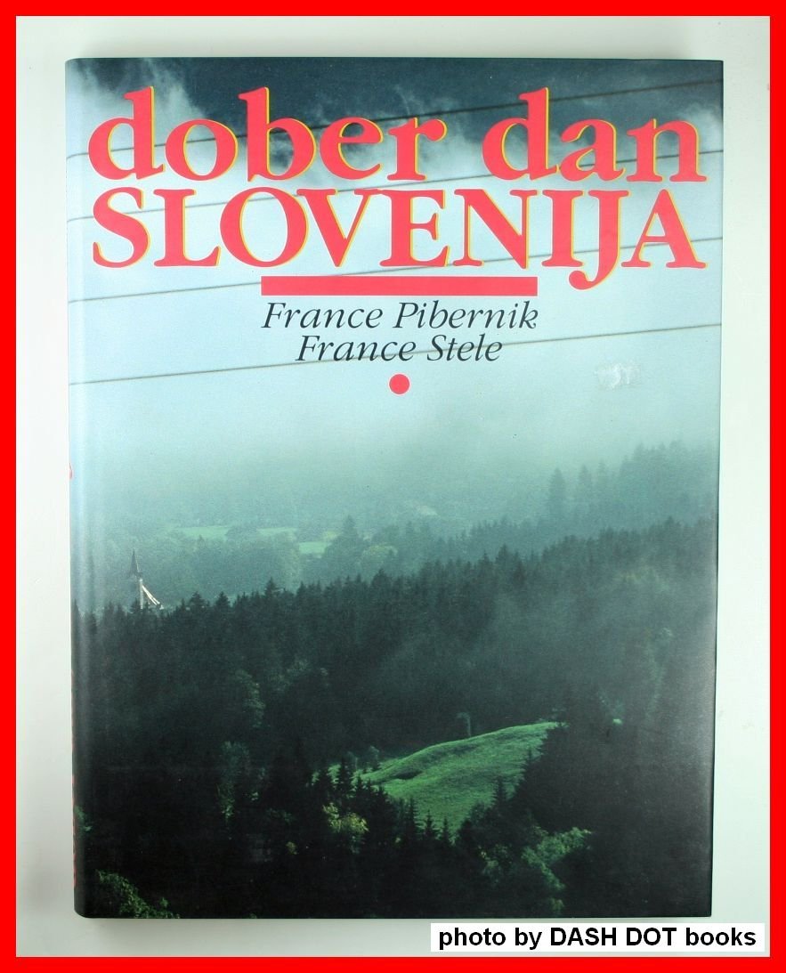 DOBER DAN, SOLVENIJA/GOOD MORNING, SLOVENIA. Books
