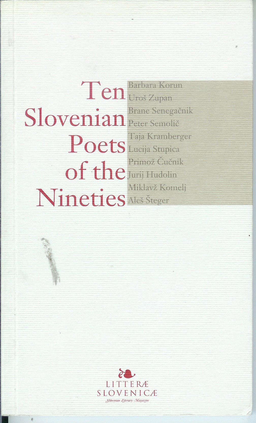 Ten Slovenian Poets of the Nineties (Litterae Slovenicae) Books