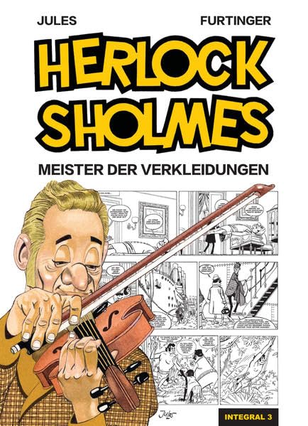 Herlock Sholmes Integral 03: Meister der Verkleidungen Manga