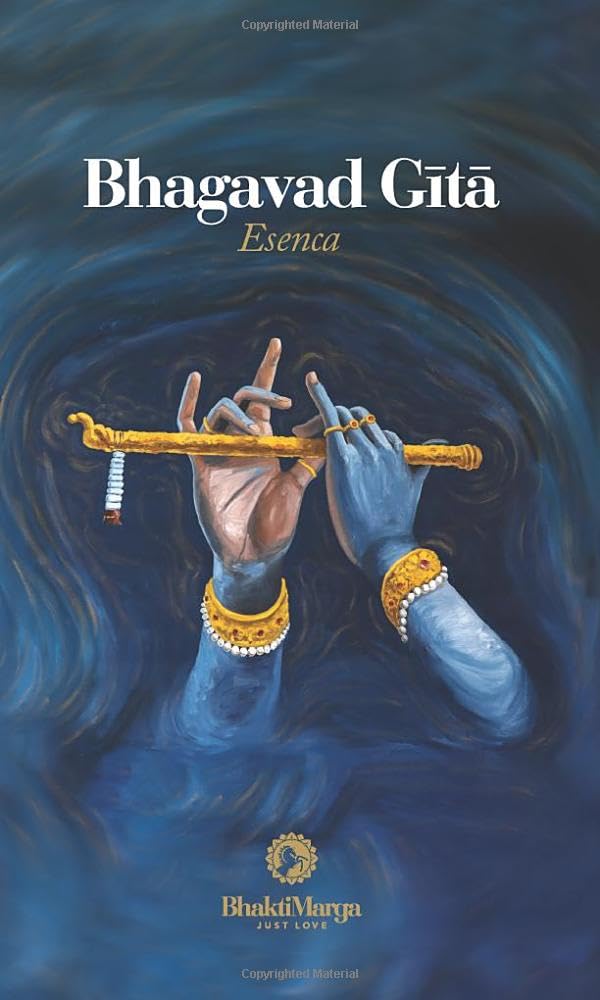 Bhagavad Gita: Esenca Religion & Esotericism